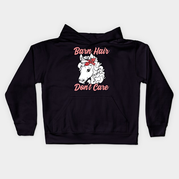 Funny Horse Lover Gift. Barn Hair Don't Care Kids Hoodie by KsuAnn